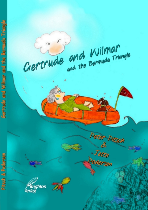 Gertrude and Wilmar and the Bermuda Triangle - Pitsch Peter, Pedersen Jette