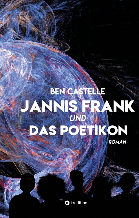 Jannis Frank und Das Poetikon - Ben Castelle