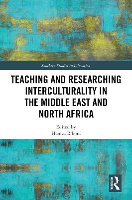 Teaching and Researching Interculturality in the Middle East and North Africa - 