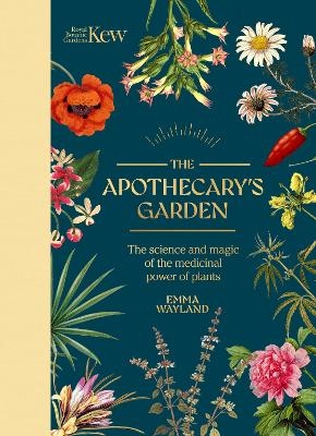 The Apothecary's Garden