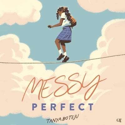 Messy Perfect - Tanya Boteju