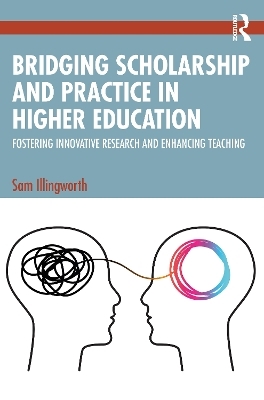 Bridging Scholarship and Practice in Higher Education