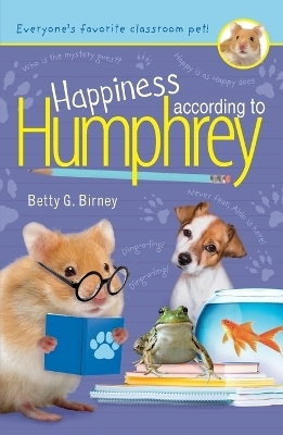 Happiness According to Humphrey - Betty G. Birney