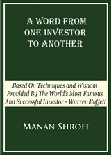 A Word From One Investor To Another - Manan Shroff