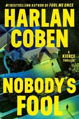 Nobody's Fool - Harlan Coben