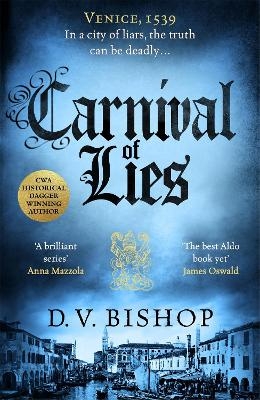 Carnival of Lies - D. V. Bishop