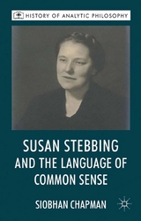 Susan Stebbing and the Language of Common Sense - S. Chapman