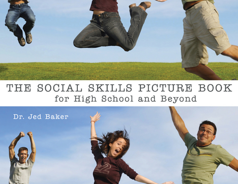 The Social Skills Picture Book - Jed Baker