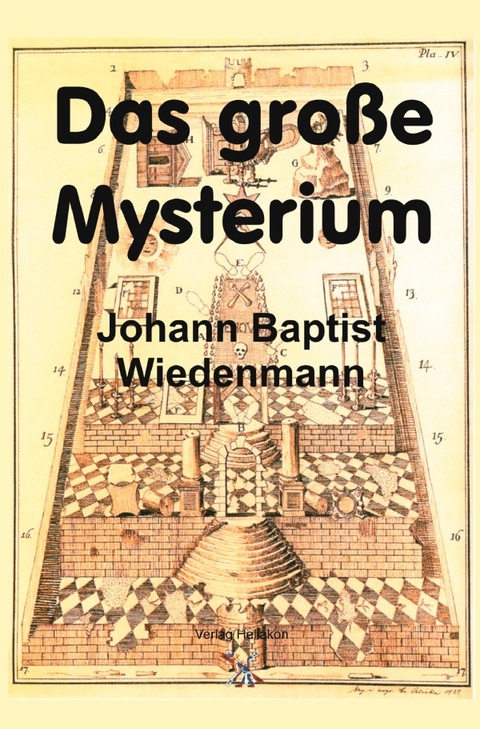 Das gro&szlig;e Mysterium - Johann Baptist Wiedenmann