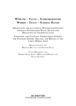 Wörter – Texte – Schreiberhände / Words – Texts – Scribal Hands