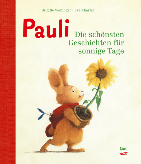 Pauli &ndash; Die sch&ouml;nsten Geschichten f&uuml;r sonnige Tage - Brigitte Weninger