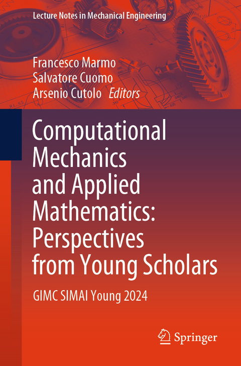 Computational Mechanics and Applied Mathematics: Perspectives from Young Scholars - 