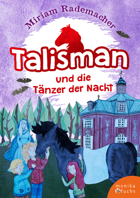 Talisman und die T&auml;nzer der Nacht - Miriam Rademacher