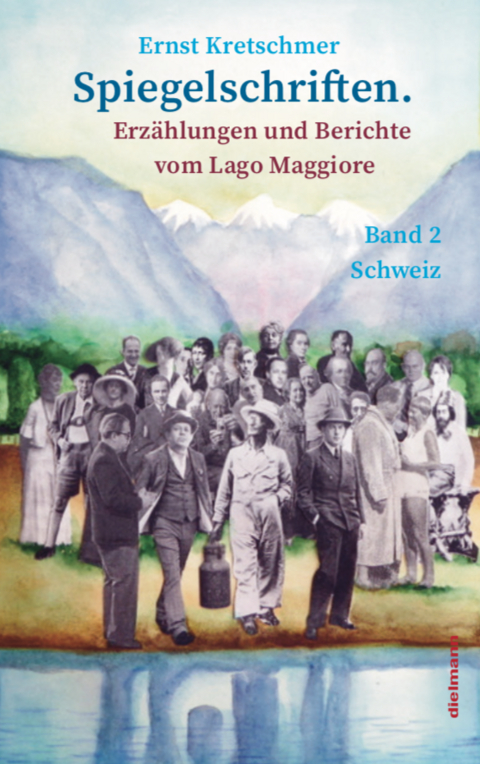 Spiegelschriften &ndash; Erz&auml;hlungen und Berichte vom Lago Maggiore - 
