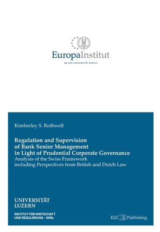 Regulation and Supervision of Bank Senior Management in Light of Prudential Corporate Governance