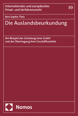 Die Auslandsbeurkundung - Ann-Sophie Tietz