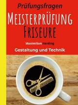 Meisterpr&uuml;fung Friseure - Maximilian Herding