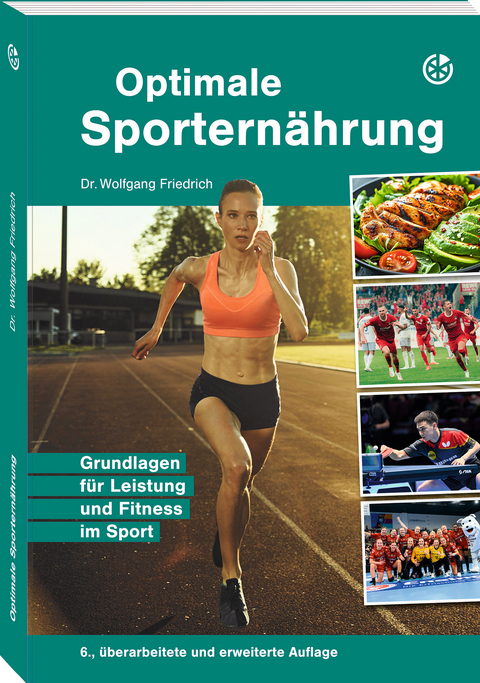 Optimale Sportern&auml;hrung - Wolfgang Friedrich