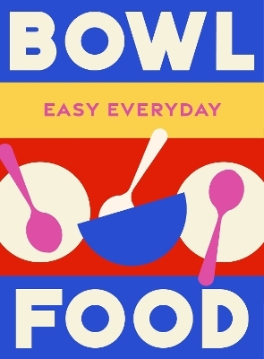 Bowl Food