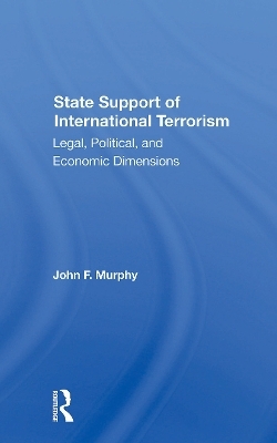State Support Of International Terrorism - John F. Murphy
