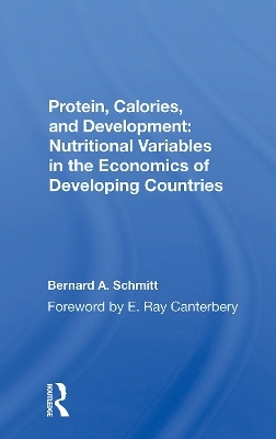 Protein, Calories, And Development - Bernard Schmitt