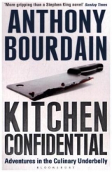 Kitchen Confidential - Bourdain, Anthony