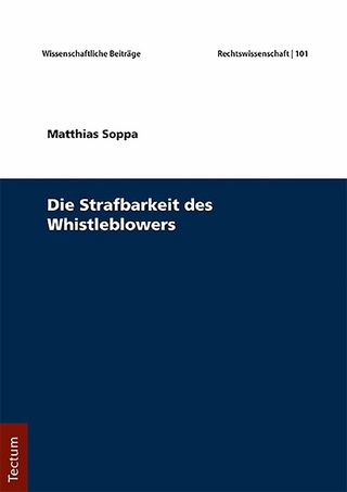 Die Strafbarkeit des Whistleblowers