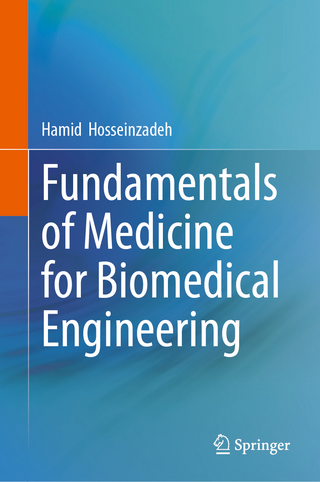 Fundamentals of Medicine for Biomedical Engineering