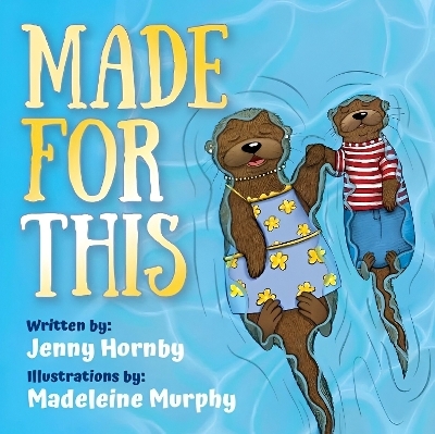 Made For This - Jenny Hornby