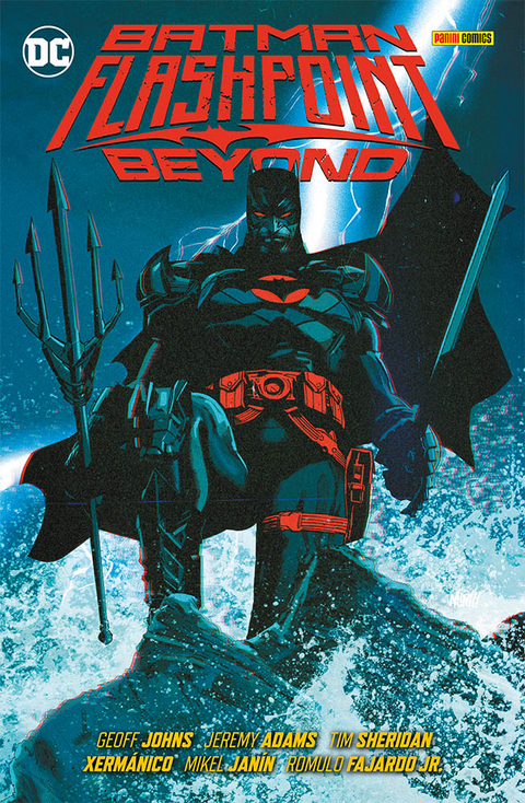 Batman: Flashpoint Beyond - Geoff Johns,  Xerm&aacute;nico, Jeremy Adams, Gary Frank, Mikel Jan&iacute;n, Tim Sheridan