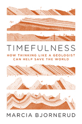 Timefulness - Marcia Bjornerud