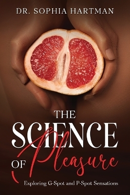 The Science of Pleasure