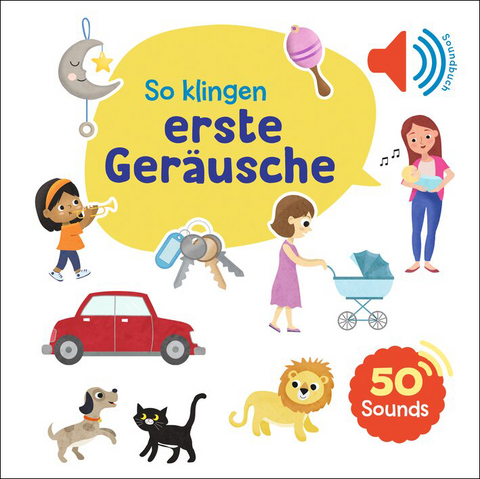Mein gro&szlig;es Soundbuch - So klingen erste Ger&auml;usche