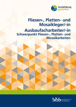 Fliesen-, Platten- und Mosaikleger, Ausbaufacharbeiter/-in