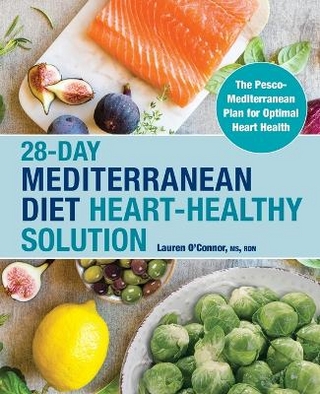28-Day Mediterranean Diet Heart-Healthy Solution