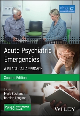 Acute Psychiatric Emergencies - 