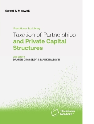 Taxation of Partnerships and Private Capital Structures