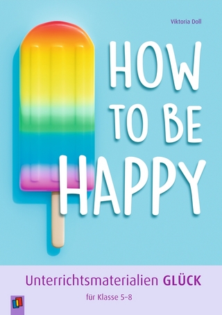 How to be happy