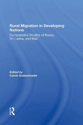 Rural Migration In Developing Nations - Calvin Goldscheider