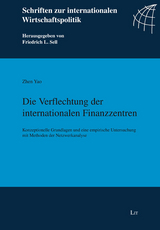 Die Verflechtung der internationalen Finanzzentren - Zhen Yao