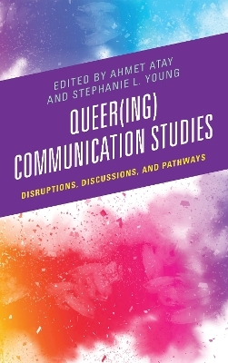 Queer(ing) Communication Studies - 
