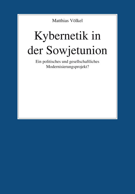 Kybernetik in der Sowjetunion - Matthias Völkel
