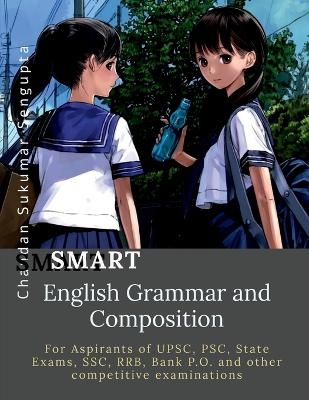 SMART English Grammar and Composition -  Chandan Sukumar Sengupta