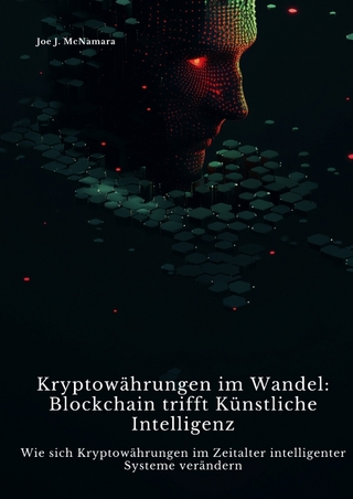 Kryptowährungen im Wandel: Blockchain trifft Künstliche Intelligenz