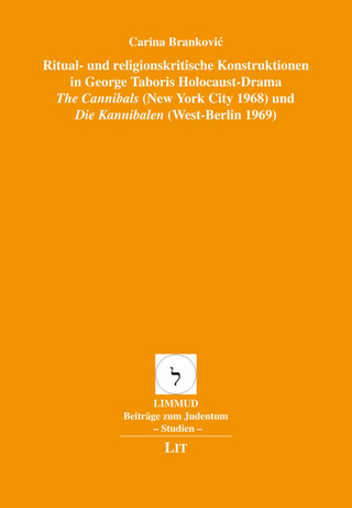 Ritual- und religionskritische Konstruktionen in George Taboris Holocaust-Drama 