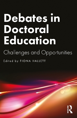 Debates in Doctoral Education - 