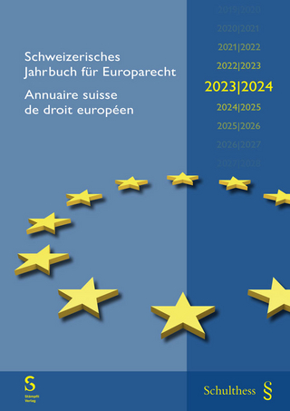 Schweizerisches Jahrbuch für Europarecht 2023/2024 Annuaire suisse de droit européen (PrintPlus: Buch inkl. E-Book)