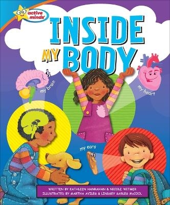Inside My Body - Kathleen Hanrahan, Nicole Witmer