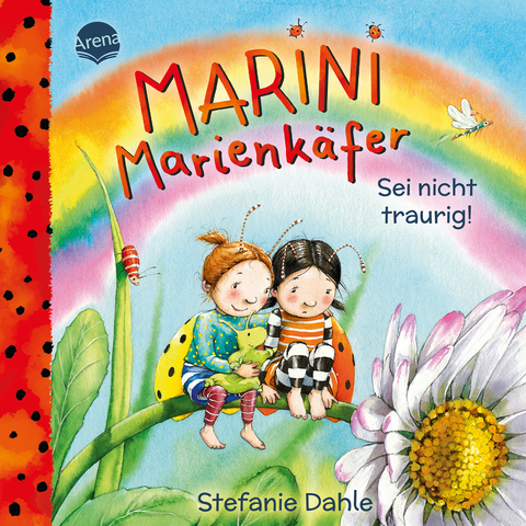 Marini Marienk&auml;fer. Sei nicht traurig! - Stefanie Dahle