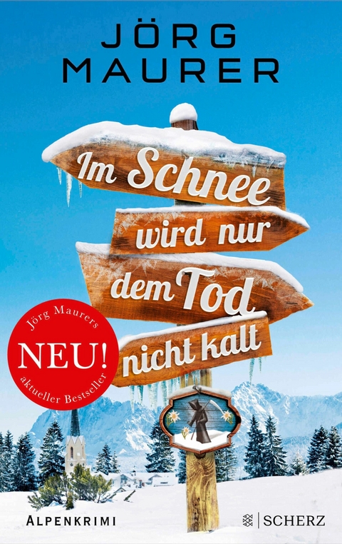 Im Schnee wird nur dem Tod nicht kalt - J&ouml;rg Maurer